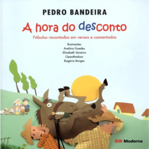 A HORA DO DESCONTO - PEDRO BANDEIRA