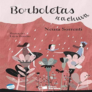 BORBOLETAS NA CHUVA - SORRENTI