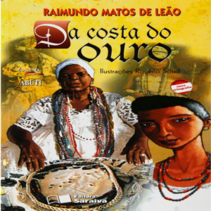 DA COSTA DO OURO - RAIMUNDO MATOS DE LEÃO