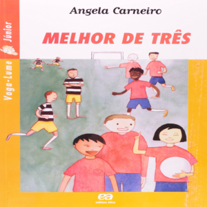 MELHOR DE TRÊS - ANGELA CARNEIRO