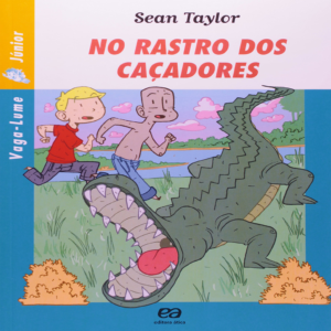 NO RASTRO DOS CAÇADORES - SEAN TAYLOR