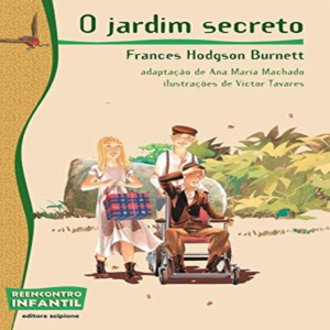 O JARDIM SECRETO – FRANCES HODGSON BURNETT