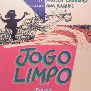 JOGO LIMPO - ANGELA CARNEIRO