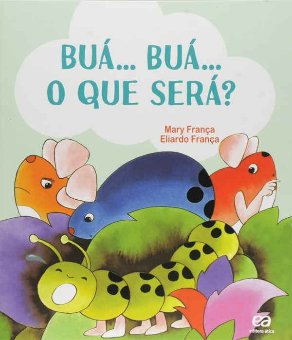 BUA... BUA... O QUE SERÁ? - MARY FRANÇA