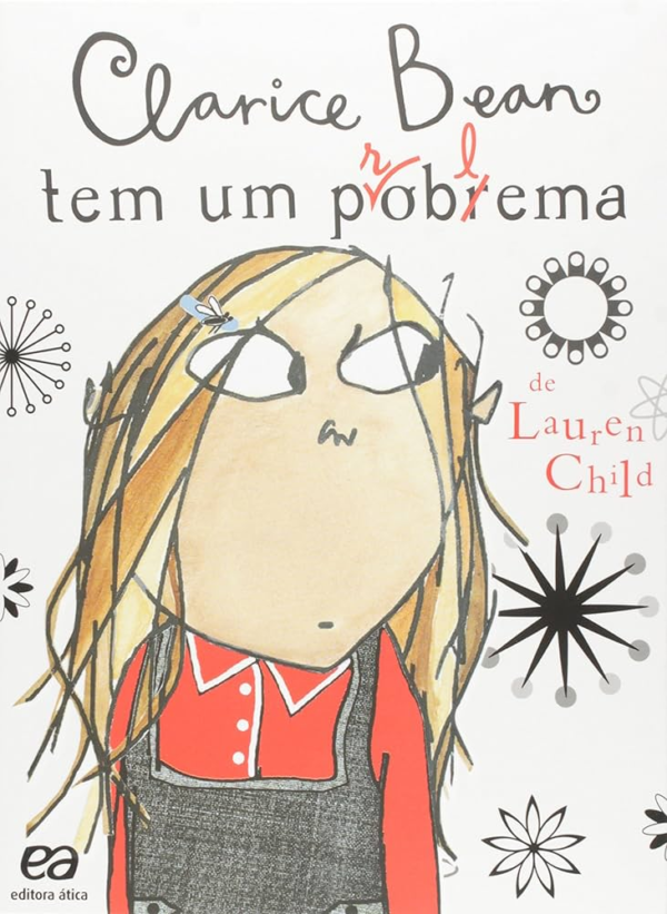 CLARICE BEAN TEM UM PROBLEMA - LAUREN CHILD