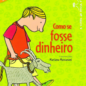 COMO SE FOSSE DINHEIRO - RUTH ROCHA