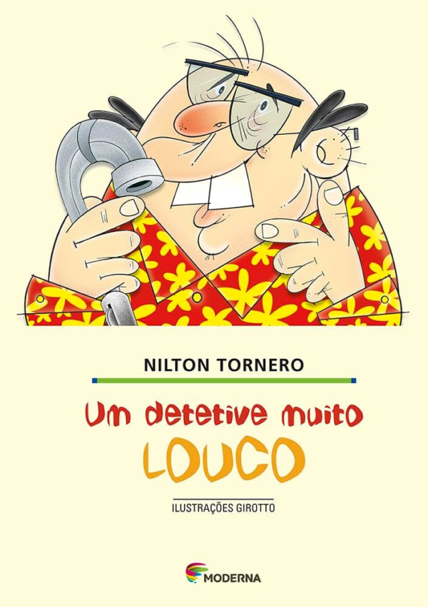 UM DETETIVE MUITO LOUCO - NILTON TORNERO